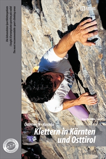 Klettern in Kärnten und Osttirol Klettern in Kärnten und Osttirol